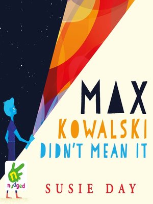 cover image of Max Kowalski Didn't Mean It